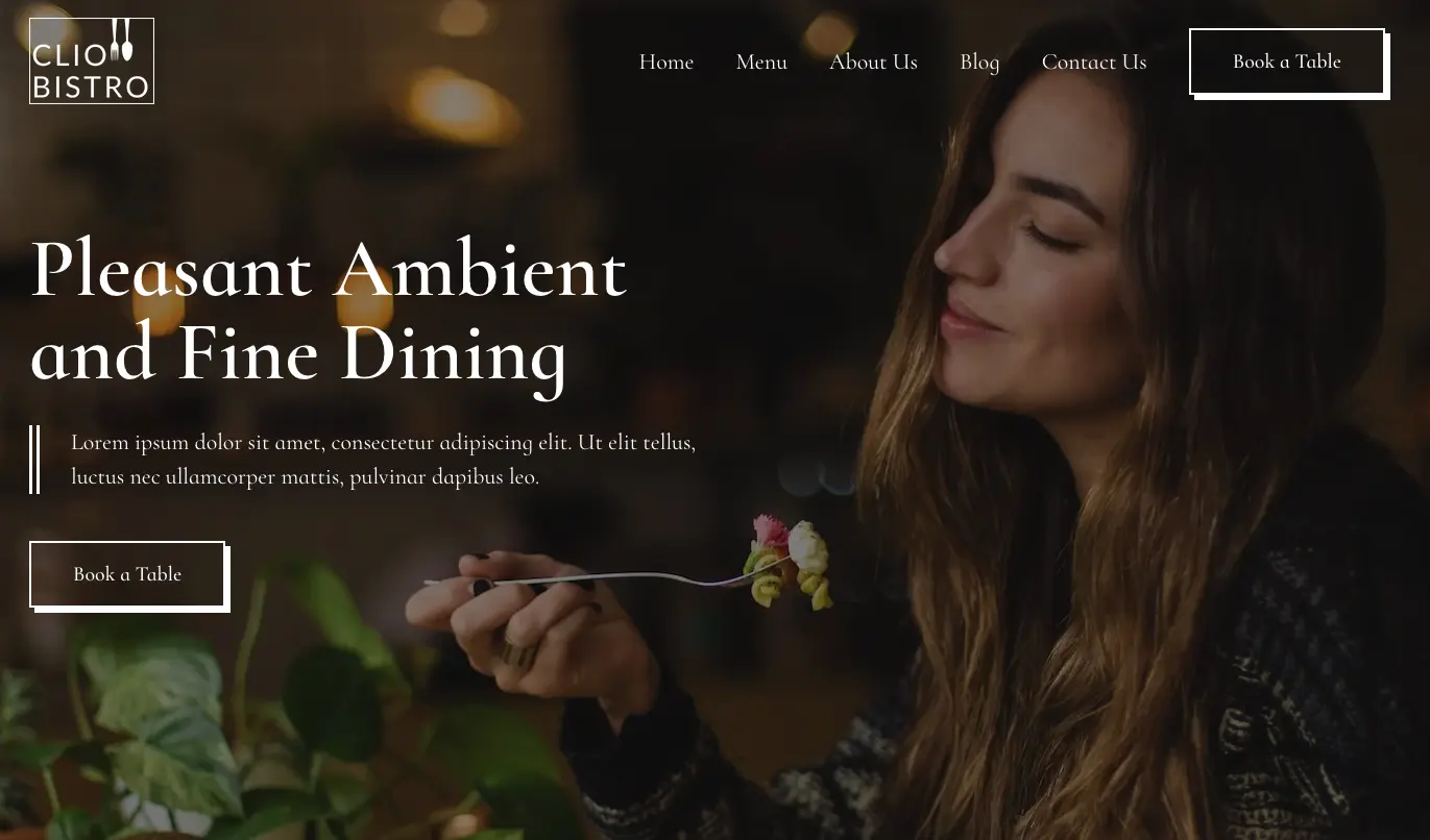 A woman is savoring a meal at Clio Bistro, a theme restaurant where the dimly lit background with menu and navigation options sets the mood. The text highlights "Pleasant Ambient and Fine Dining," accompanied by a call-to-action button to book a table. - Clio Websites | Top Canadian Web Design Company
