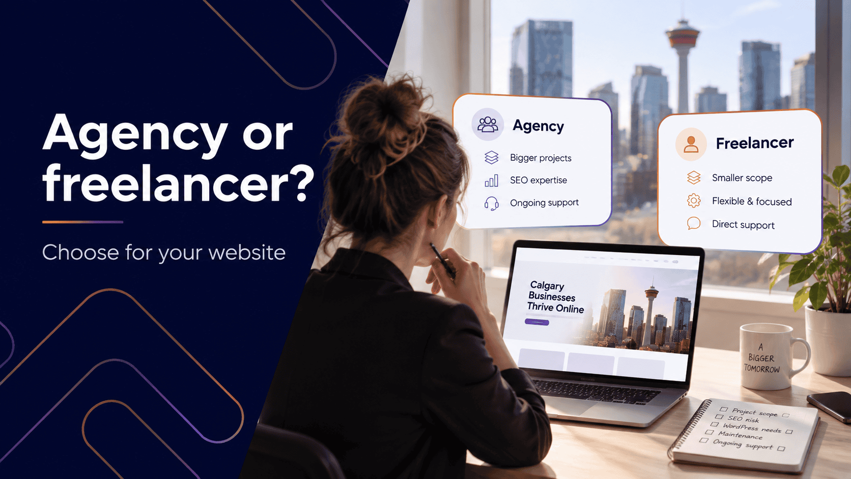 Agency vs. Freelancer: What's Right for Your Calgary Business Website?